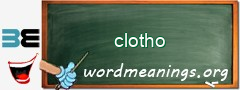 WordMeaning blackboard for clotho